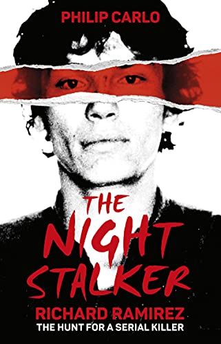 The Night Stalker: The hunt for a serial killer von Mainstream Publishing
