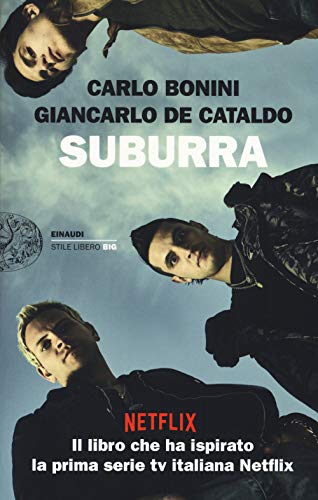 Suburra, italienische Ausgabe: Ramanzo (Einaudi. Stile libero big) von Einaudi