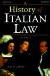 A History of Italian Law: Volume I (Law Classic) von BEARD GROUP INC