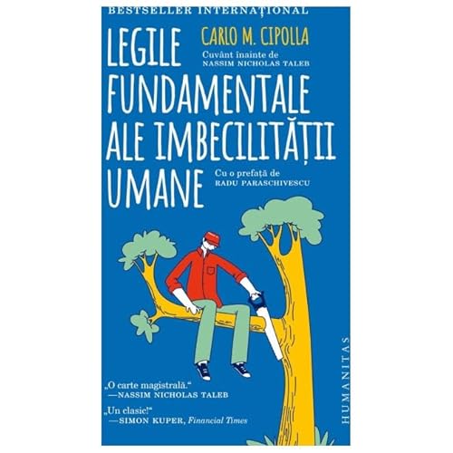 Legile Fundamentale Ale Imbecilitatii Umane