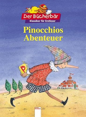 Der Bücherbär. Pinoccios Abenteuer. Der Bücherbär: Klassiker für Erstleser