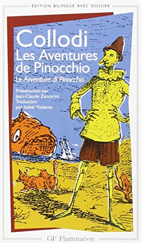 Les aventures de Pinocchio : Le avventure di Pinocchio (Garnier Flammarion) von Flammarion