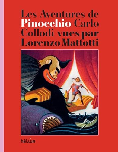 Les aventures de Pinocchio: VUES PAR LORENZO MATTOTTI von Actes Sud