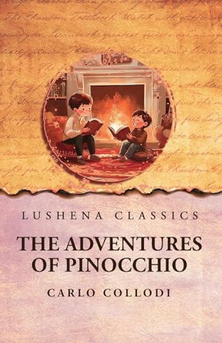 The Adventures of Pinocchio The Adventures of Pinocchio von Lushena Books