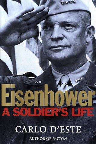 Eisenhower: A Soldier's Life Eisenhower: A Soldier's Life von Henry Holt & Company