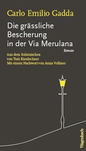 Die grässliche Bescherung in der Via Merulana (Quartbuch)