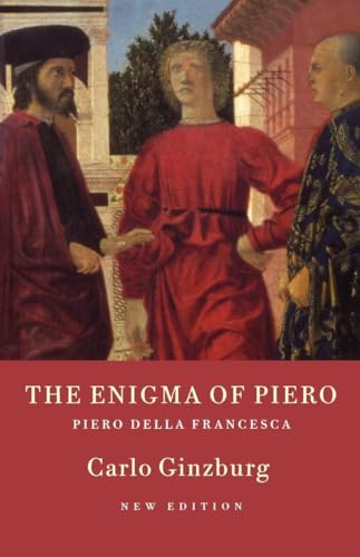 The Enigma of Piero: Piero Della Francesca von Verso