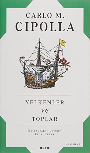 Yelkenler ve Toplar