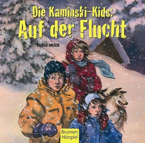 Die Kaminski-Kids: Auf der Flucht: Hörbuch von fontis