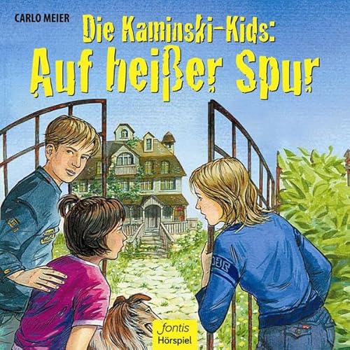 Die Kaminski-Kids: Auf heißer Spur: Lesung (Die Kaminski-Kids (HS): Hörspielausgaben)