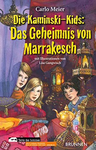 Die Kaminski-Kids: Das Geheimnis von Marrakesch: Band 12 von fontis