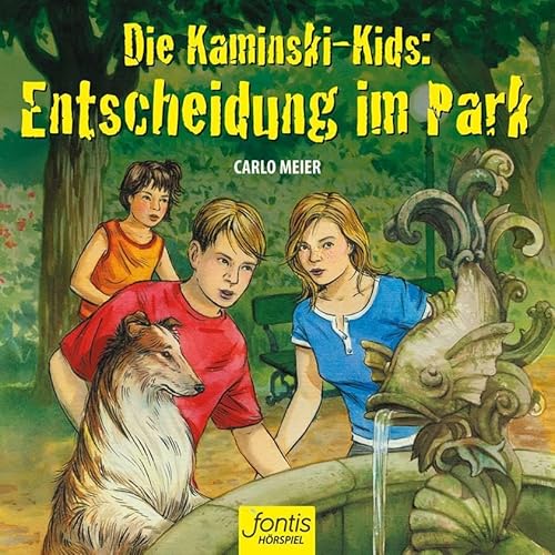 Die Kaminski-Kids: Entscheidung im Park: Hörspiel (Die Kaminski-Kids (HS): Hörspielausgaben)