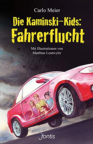 Die Kaminski-Kids: Fahrerflucht (Die Kaminski-Kids (HC): Hardcoverausgaben)