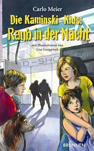 Die Kaminski-Kids: Raub in der Nacht: Band 11