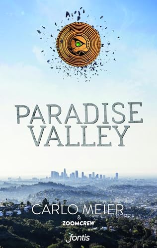 Paradise Valley 1: Trilogie - Band 1