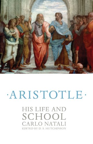 Aristotle: His Life and School von Princeton University Press