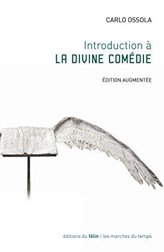 Introduction à la Divine Comédie von DU FELIN