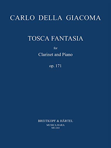 Tosca-Fantasie op. 171 für Klarinette und Klavier (MR 2264)