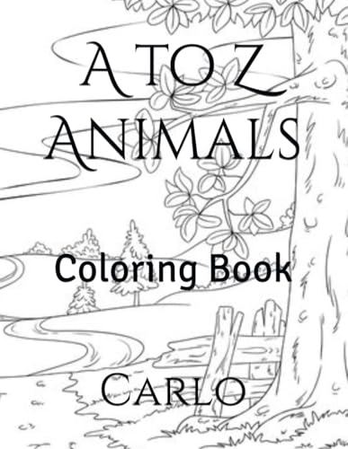 A to Z Animals: Coloring Book von Independently published