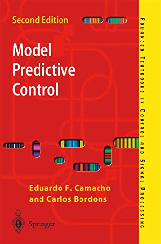 Model Predictive Control (Advanced Textbooks in Control and Signal Processing)