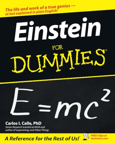 Einstein For Dummies: The Life and Workt of a True Genius - At Last Explained in Plain English! (For Dummies Series) von For Dummies