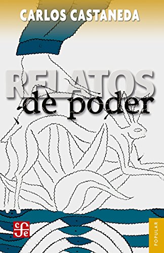 Relatos de poder (Spanish Edition)