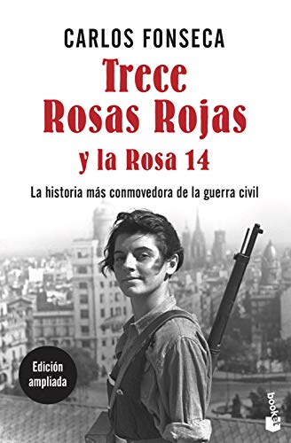 Trece Rosas Rojas y la Rosa catorce (Divulgación)