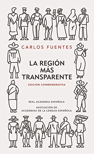 La región más transparente (Ediciones conmemorativas)