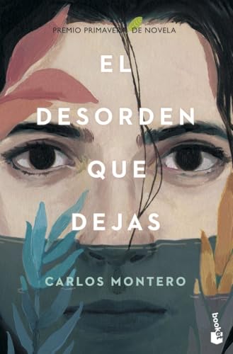 El desorden que dejas (Novela) von Booket
