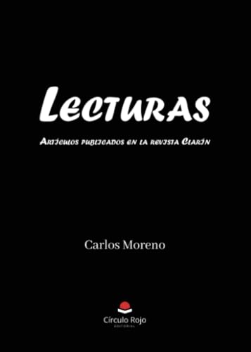 Lecturas Lecturas von Grupo Editorial Círculo Rojo SL