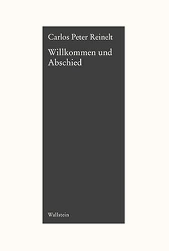 Willkommen und Abschied von Wallstein Verlag GmbH