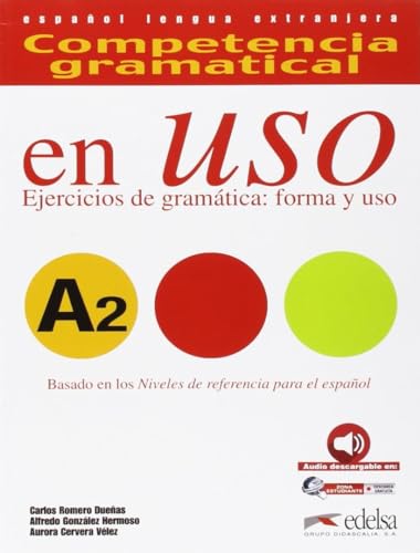 Competencia gramatical en Uso A2: Učebnice+CD (Competecia gramatical en uso)