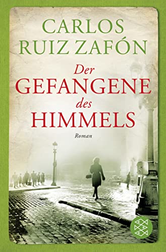 Der Gefangene des Himmels: Roman