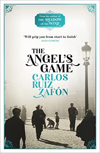 The Angel's Game: The Cemetery of Forgotten Books 2 von Weidenfeld & Nicolson