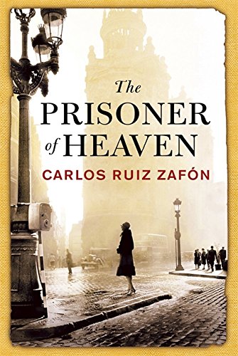 The Prisoner of Heaven: The Cemetery of Forgotten Books 3 von W&N