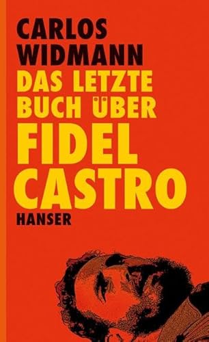 Das letzte Buch über Fidel Castro