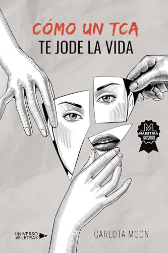 Cómo un TCA te jode la vida