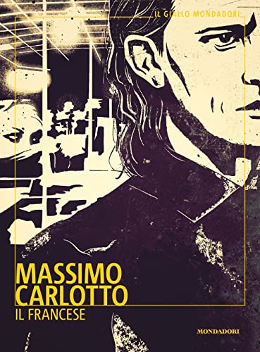 Il francese (Il giallo Mondadori) von Mondadori