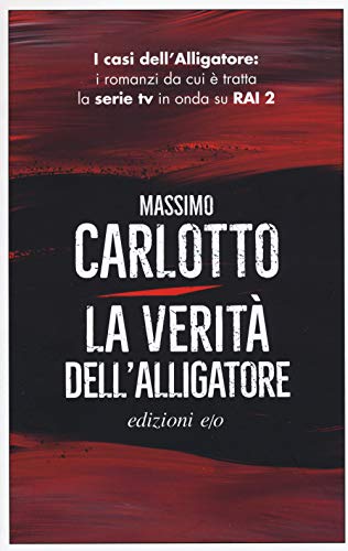 La verità dell'Alligatore (Dal mondo)