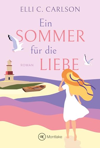 Ein Sommer für die Liebe (Jellenhusen, Band 1) von Montlake Romance