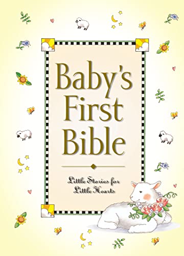 Baby's First Bible: Little Stories for Little Hearts (Baby’s First Series)