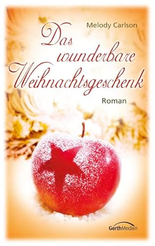 Das wunderbare Weihnachtsgeschenk: Roman
