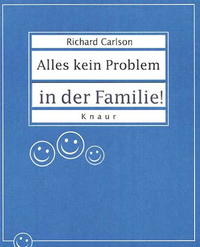 Alles kein Problem in der Familie Alles kein Problem in der Familie
