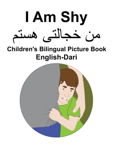 English-Dari I Am Shy Children's Bilingual Picture Book von Independently published