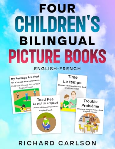 English-French Four Children's Bilingual Picture Books English-French Four Children's Bilingual Picture Books von Independently published