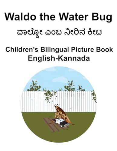 English-Kannada Waldo the Water Bug Children's Bilingual Picture Book von Independently published