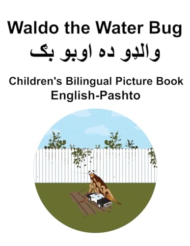 English-Pashto Waldo the Water Bug Children's Bilingual Picture Book von Independently published