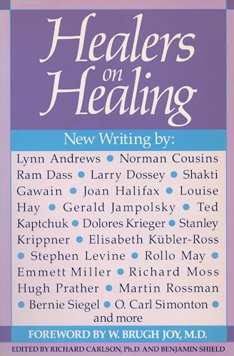 Healers on Healing (New Consciousness Reader) von Tarcher