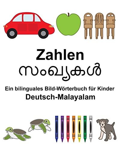 Deutsch-Malayalam Zahlen Ein bilinguales Bild-Wörterbuch für Kinder (FreeBilingualBooks.com) von CREATESPACE