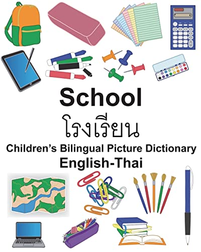 English-Thai School Children’s Bilingual Picture Dictionary (FreeBilingualBooks.com) von Createspace Independent Publishing Platform